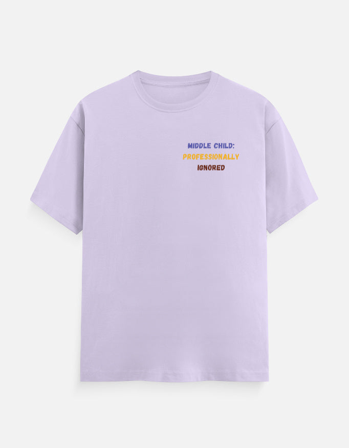 Lavender cotton t-shirt with "Middle Child: Professionally Ignored" print, unisex regular fit - front view