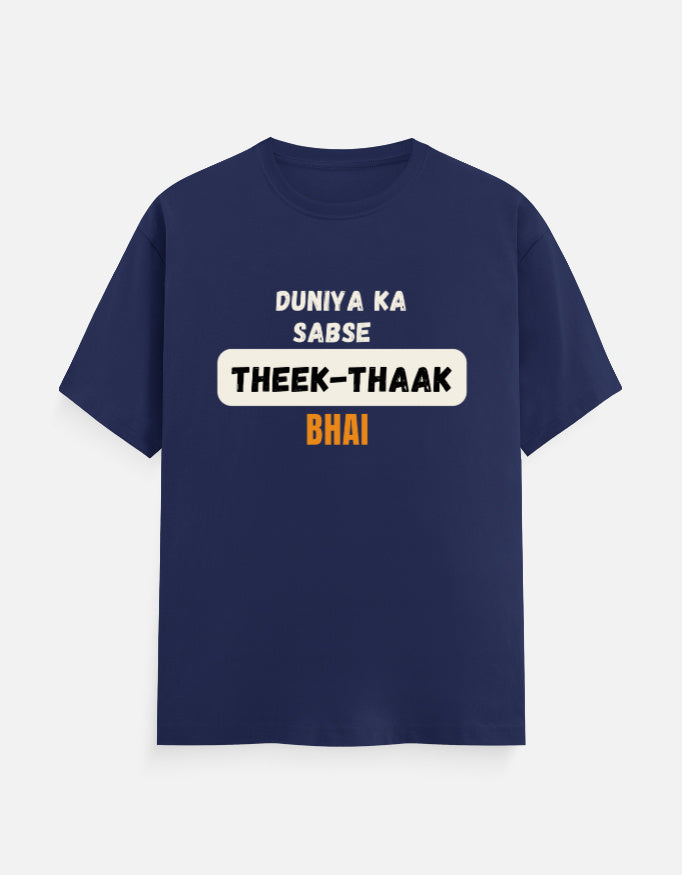 Royal Blue cotton t-shirt with "Duniya Ka Sabse Theek-Thaak Bhai" print, unisex regular fit - front view
