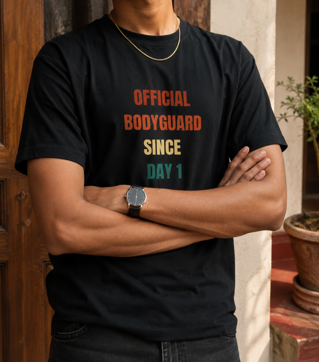 OFFICIAL BODYGUARD. SINCE DAY ONE — no ID card, no salary, no days off.